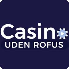 Casinoer Uden Rufus Oplev Spil uden Begrænsninger